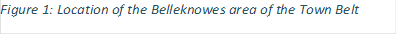 Figure 3: Location of the Belleknowes area of the Town Belt