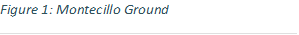Figure 10: Montecillo Ground